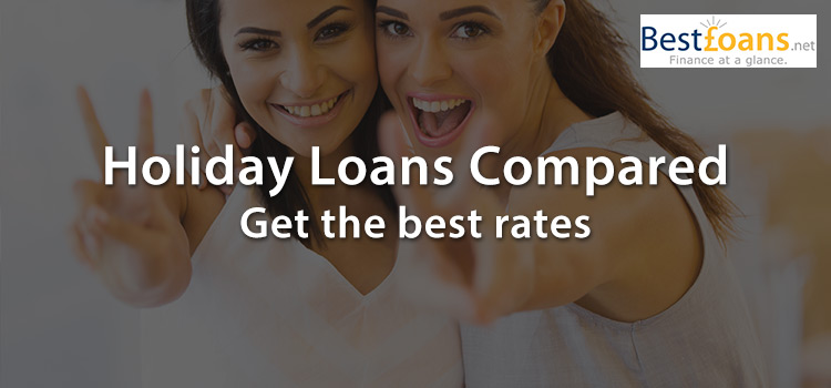 Holiday loan deals and information